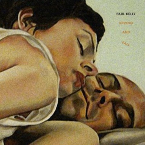 the album cover for Paul Kelly - Spring and Fall [LP]