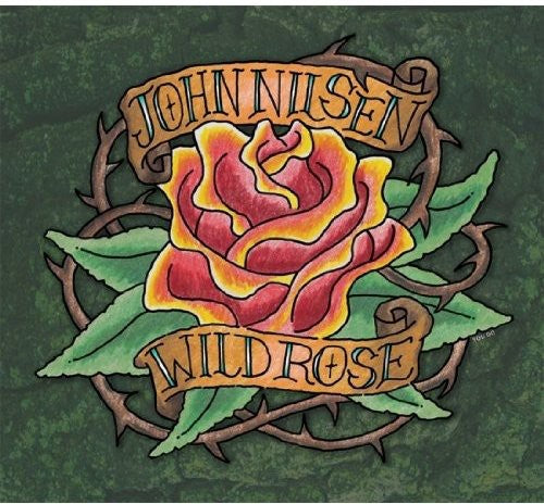 the album cover for John Nilsen - Wild Rose
