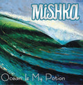 the album cover for Mishka - Ocean Is My Potion
