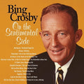 the album cover for Bing Crosby - On The Sentimental Side