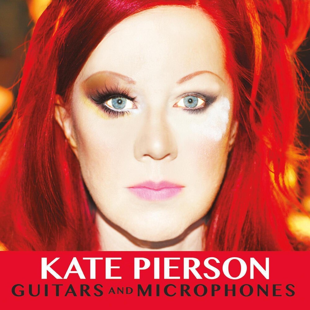 the album cover for Kate Pierson - Guitars & Microphones