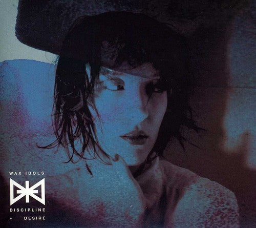 the album cover for Wax Idols - Discipline & Desire