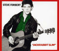 the album cover for Steve Forbert - Alive on Arrival/Jack Rabbit Slim