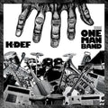 the album cover for K-Def - One Man Band