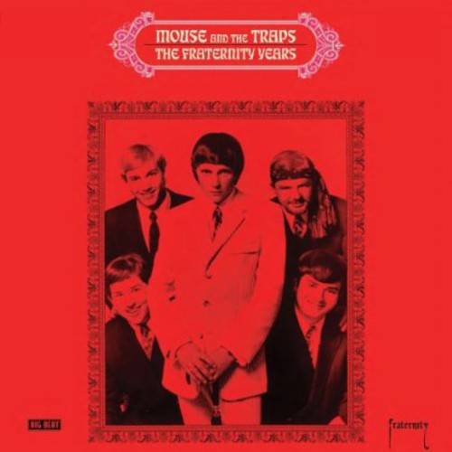 the album cover for Mouse & The Traps - Fraternity Years [Import]