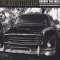 the album cover for The Lemonheads - Rockin The Shell [Import]