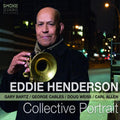the album cover for Eddie Henderson - Collective Portrait [Digipak]
