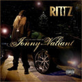 the album cover for Rittz - The Life and Times Of Jonny Valiant