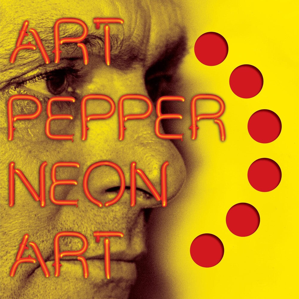 the album cover for Art Pepper - Neon Art: Volume One