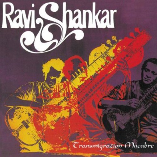the album cover for Ravi Shankar - Transmigration Macabre: Music From The Film Viola