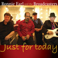 the album cover for Ronnie Earl - Just For Today