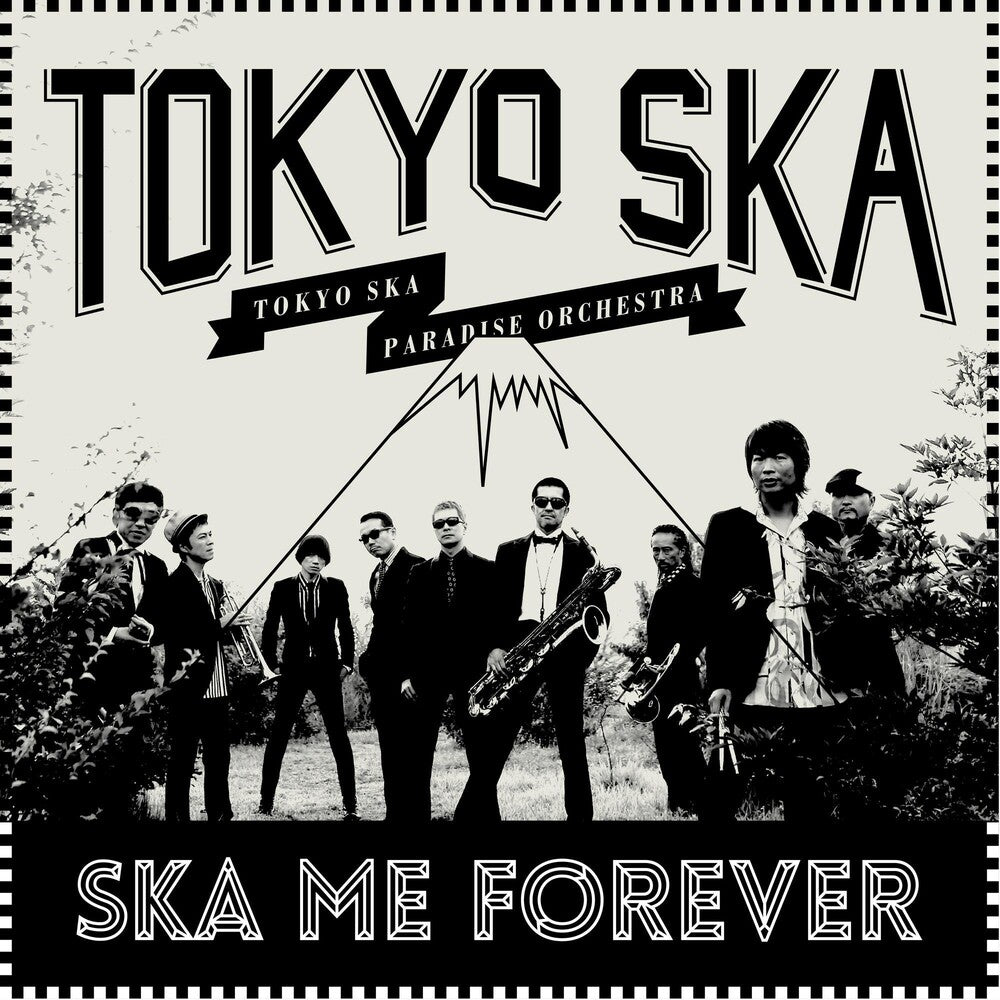 the album cover for Tokyo Ska Paradise Orchestra - Ska Me Forever