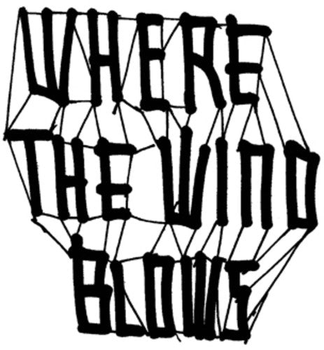 the album cover for Where The Wind Blows - Where The Wind Blows