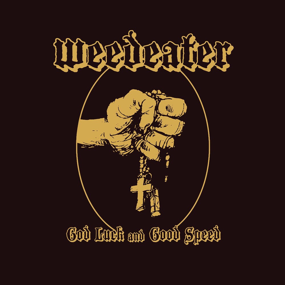 the album cover for Weedeater - God Luck and Good Speed