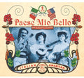the album cover for Paese Mio Bello-Historic Italian America - Paese Mio Bello-Historic Italian American Recordings 1911-1939