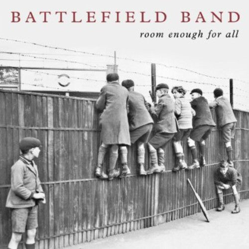 the album cover for Battlefield Band - Room Enough for All