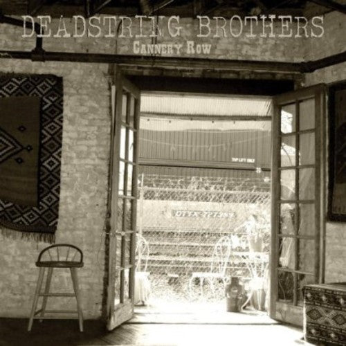 the album cover for Deadstring Brothers - Cannery Row