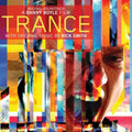 the album cover for Trance [Movie] - Trance (Score) (Original Soundtrack)