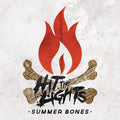 the album cover for Hit The Lights - Summer Bones