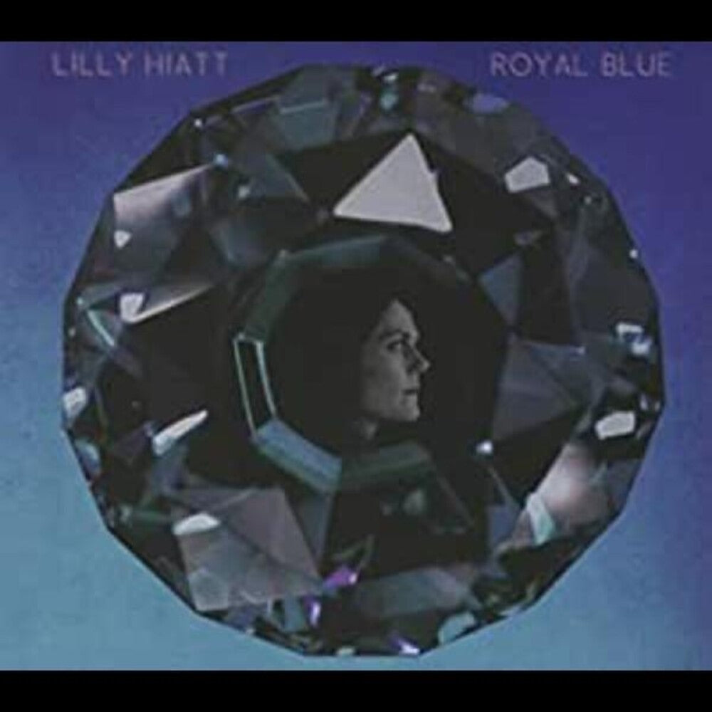 the album cover for Lilly Hiatt - Royal Blue