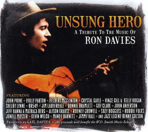 the album cover for Unsung Hero-A Tribute To The Music Of Ron Davies - Unsung Hero-A Tribute To The Music Of Ron Davies [Import]