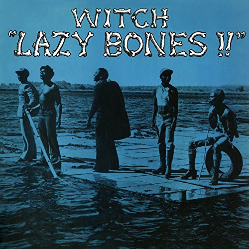 the album cover for Witch - Lazy Bones