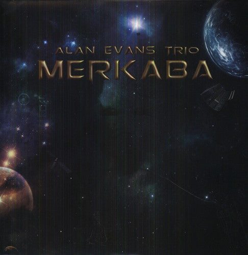 the album cover for Alan Evans Trio - Merkaba