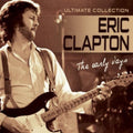 the album cover for Eric Clapton - The Early Days: Ultimate Collection