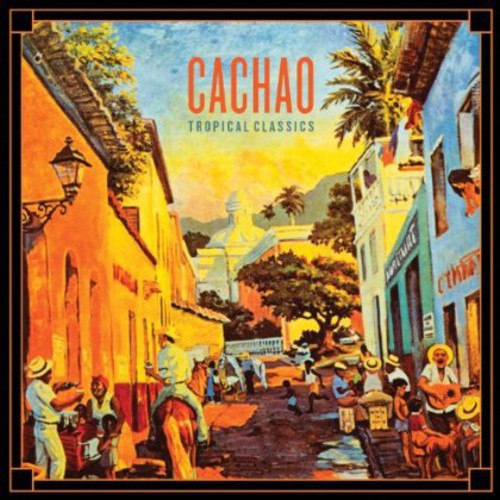 the album cover for Cachao - Cachao Tropical Classics