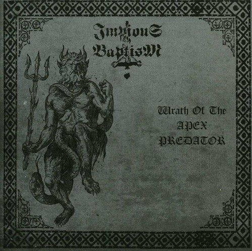 the album cover for Impious Baptism - Wrath of the Apex Predator