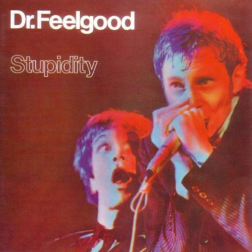the album cover for Dr. Feelgood - Stupidity