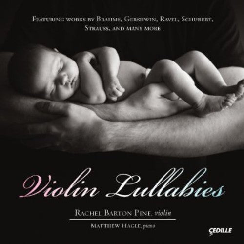 the album cover for Rachel Barton Pine - Violin Lullabies