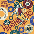 the album cover for Unknown Artist - R&B Hipshakers Vol. 1: Teach Me to Monkey