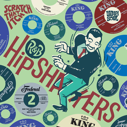 the album cover for Unknown Artist - R&B Hipshakers Vol. 2: Scratch That Itch