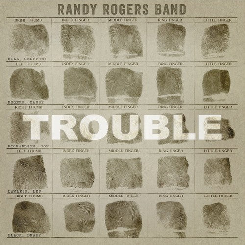 the album cover for Randy Rogers Band - Trouble