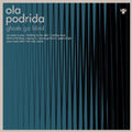 the album cover for Ola Podrida - Ghosts Go Blind