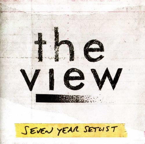 the album cover for The View - Seven Year Setlist: Best Of [Import]