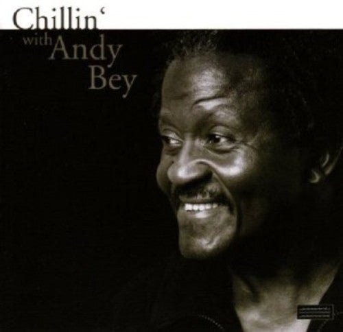 the album cover for Andy Bey - Chillin with Andy Bey