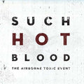 the album cover for The Airborne Toxic Event - Such Hot Blood