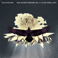 the album cover for Colin Stetson - New History Warfare, Vol. 3: To See More Light