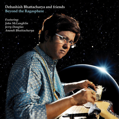 the album cover for Bhattacharya And Debashish Friends - Beyond The Ragasphere