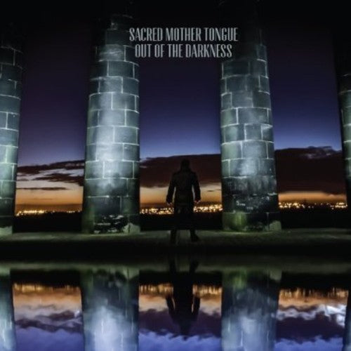 the album cover for Sacred Mother Tongue - Out of the Darkness