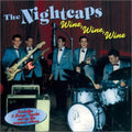 the album cover for Nightcaps - Wine Wine Wine