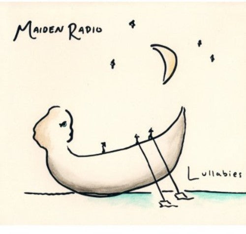 the album cover for Maiden Radio - Lullabies