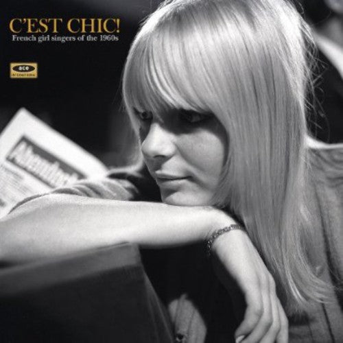 the album cover for Cest Chic French Gil Singers Of The 1960s - C'est Chic! French Gil Singers Of The 1960's [Import]