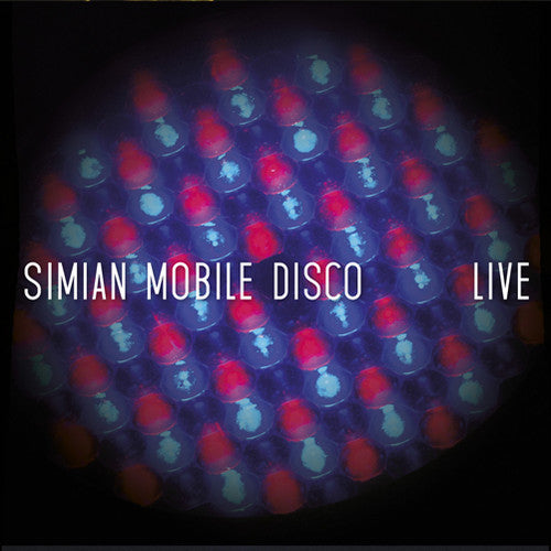 the album cover for Simian Mobile Disco - Live