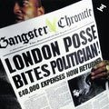 the album cover for London Posse - Gangster Chronicles: The Definitive Collection