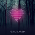 the album cover for Fitz And The Tantrums - More Than Just a Dream