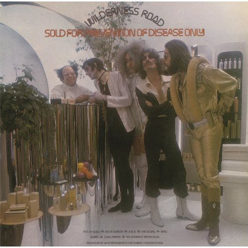 the album cover for Wilderness Road - Sold for the Prevention of Disease Only