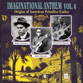 the album cover for Imaginational Anthem - Imaginational Anthem Vol. 6 [Vinyl]